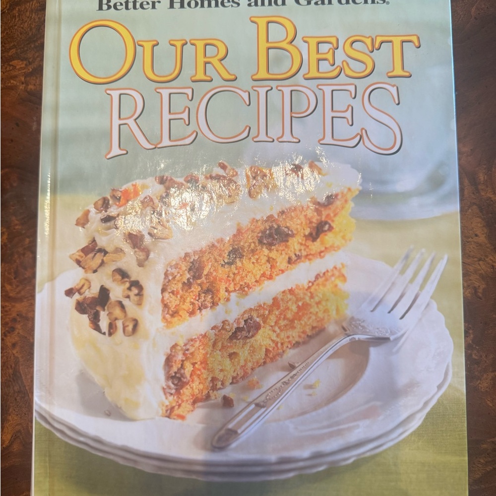 Better Homes And Gardens Our Best Recipes Cookbook